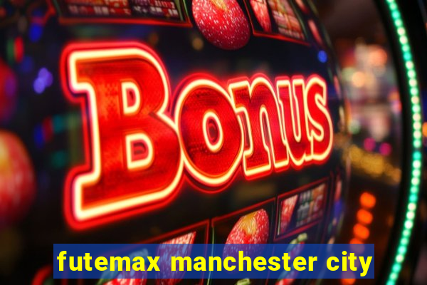 futemax manchester city